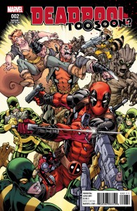 DEADPOOL TOO SOON #2 (OF 4) NAUCK VAR