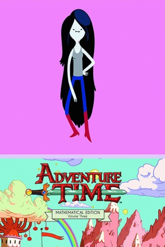 ADVENTURE TIME MATHEMATICAL EDITION HC VOL 03 (9781608863471)