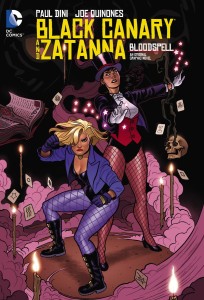 BLACK CANARY AND ZATANNA BLOODSPELL TP