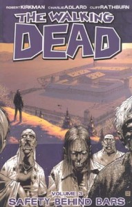 WALKING DEAD TP VOL 03 SAFETY BEHIND BARS