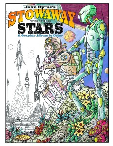 JOHN BYRNE STOWAWAY TO THE STARS GRAPHIC ABLUM TO COLOR TP