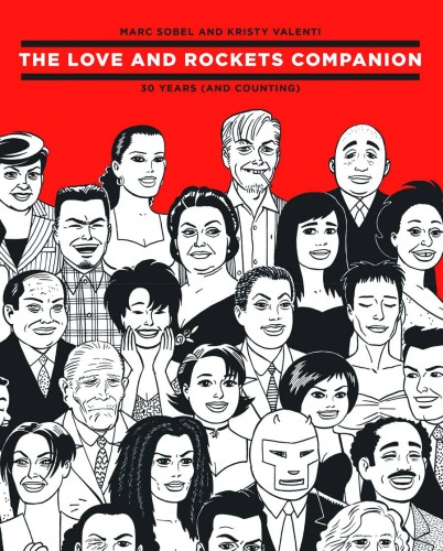 LOVE AND ROCKETS COMPANION 30 YEARS SC (9781606995792)