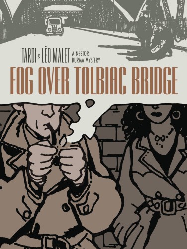 FOG OVER TOLBIAC BRIDGE HC TARDI (9781606997055)