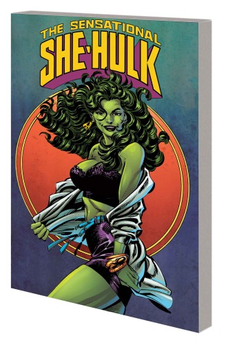 SENSATIONAL SHE-HULK BY JOHN BYRNE TP RETURN (9781302901691)