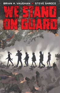 WE STAND ON GUARD #2