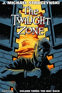 TWILIGHT ZONE TP VOL 03 THE WAY BACK