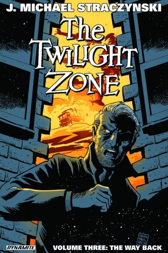 TWILIGHT ZONE TP VOL 03 THE WAY BACK (9781606905852)