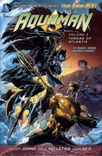 AQUAMAN HC VOL 03 THRONE OF ATLANTIS (9781401243098)