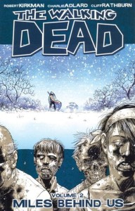 WALKING DEAD TP VOL 02 MILES BEHIND US