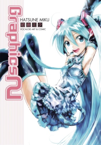 HATSUNE MIKU GRAPHICS VOCALOID SC VOL 02 (9781926778839)