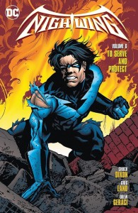 NIGHTWING TP VOL 06 TO SERVE AND PROTECT