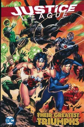 JUSTICE LEAGUE THEIR GREATEST TRIUMPHS TP (9781401273514)