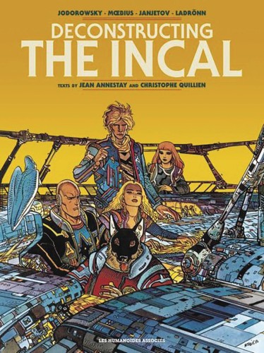 DECONSTRUCTING THE INCAL HC (9781594656903)