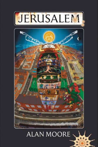 ALAN MOORE JERUSALEM HC NOVEL (9781631491344)