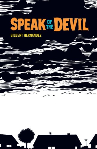 SPEAK OF THE DEVIL HC (9781595821935)