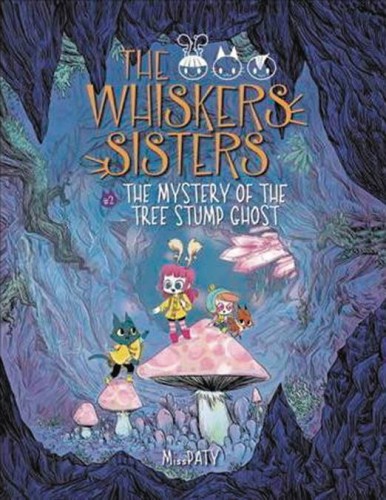 WHISKERS SISTERS YA GN VOL 02 MYSTERY OF TREE STUMP GHOST (9781512454161)