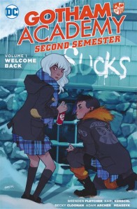 GOTHAM ACADEMY SECOND SEMESTER TP VOL 01