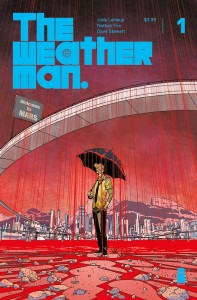 WEATHERMAN #1 CVR B MARTIN
