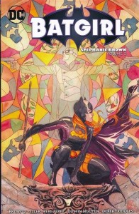 BATGIRL STEPHANIE BROWN TP VOL 02