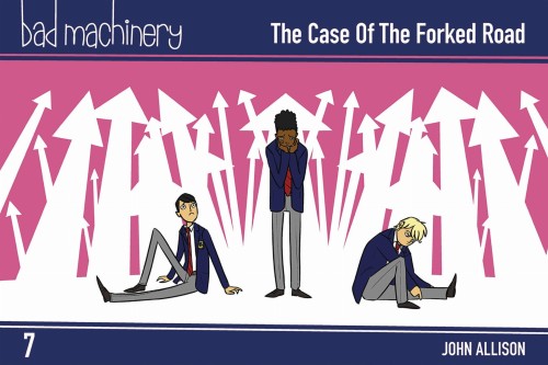 BAD MACHINERY POCKET ED GN VOL 07 CASE FORKED ROAD (9781620105627)