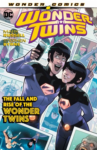 WONDER TWINS TP VOL 02 FALL & RISE OF THE WONDER TWINS (9781779501790)