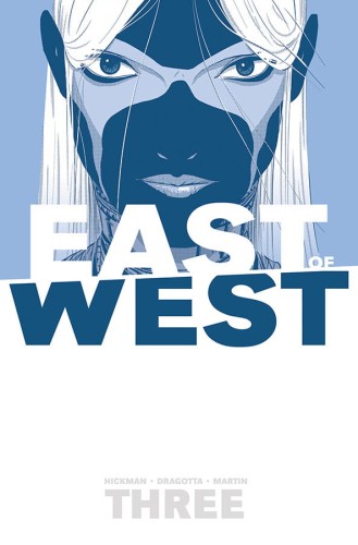 EAST OF WEST TP VOL 03 THERE IS NO US (9781632151148)