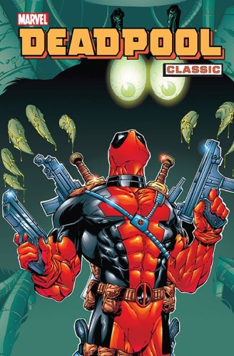 Klasyka Marvela - Deadpool Classic, tom 3 (9788328118584)