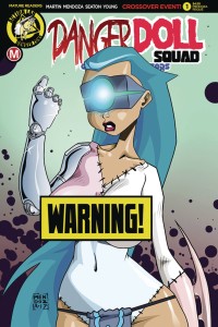 DANGER DOLL SQUAD GALACTIC GLADIATORS #1 CVR H MENDOZA RISQUE