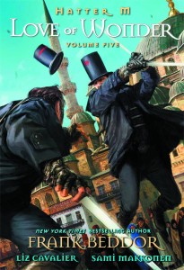 HATTER M LOOKING GLASS WARS HC VOL 05 LOVE OF WONDER