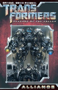 TRANSFORMERS REVENGE FALLEN MOVIE PREQUEL ALLIANCE TP
