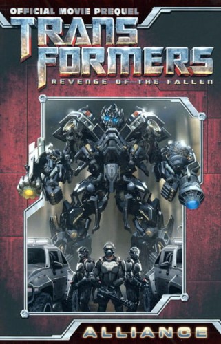 TRANSFORMERS REVENGE FALLEN MOVIE PREQUEL ALLIANCE TP (9781600104565)