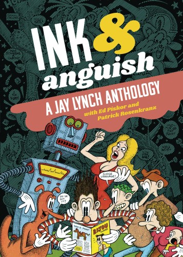 INK & ANGUISH TP JAY LYNCH ANTHOLOGY (9781683961468)