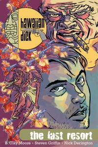 HAWAIIAN DICK TP VOL 02 LAST RESORT