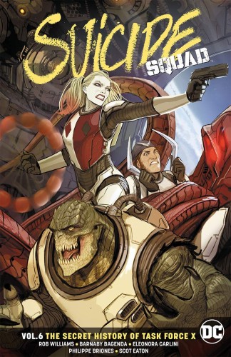 SUICIDE SQUAD TP VOL 06 SECRET HISTORY OF TASK FORCE X (9781401280987)