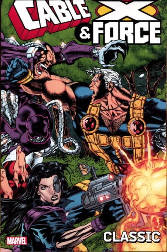CABLE AND X-FORCE CLASSIC TP VOL 01 (9780785184324)