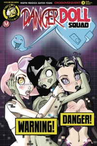 DANGER DOLL SQUAD #3 CVR D MENDOZA RISQUE