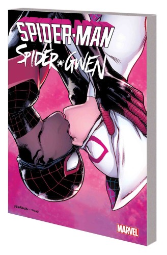 SPIDER-MAN SPIDER-GWEN SITTING IN TREE TP (9781302907624)