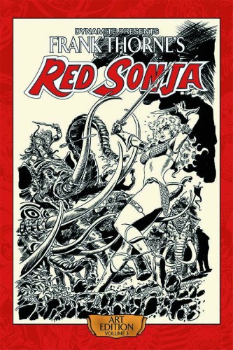 FRANK THORNE RED SONJA ART ED HC VOL 03 (9781606905807)
