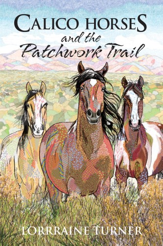 CALICO HORSES AND PATCHWORK TRAIL TP (9781613778371)
