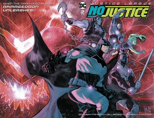 JUSTICE LEAGUE NO JUSTICE #2 (OF 4)