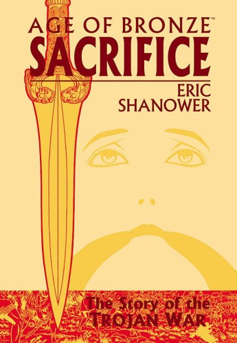 AGE OF BRONZE TP VOL 02 SACRIFICE (9781582403991)