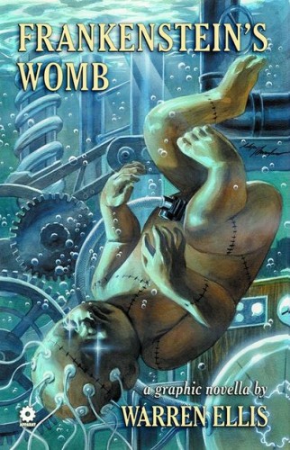 WARREN ELLIS FRANKENSTEIN'S WOMB (9781592910595)