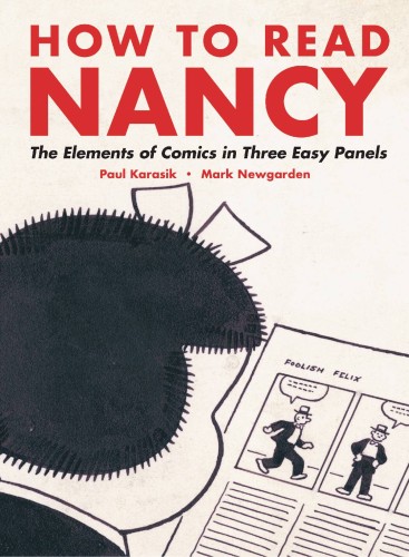 HOW TO READ NANCY ELEMENTS OF COMICS SC (9781606993613)