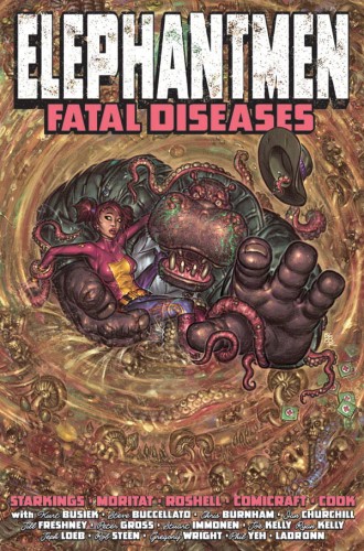 ELEPHANTMEN HC VOL 02 FATAL DISEASES (9781607060888)