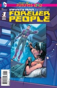 INFINITY MAN AND THE FOREVER PEOPLE FUTURES END #1 3D COVER