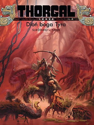 Thorgal - Louve Tom 2 Dłoń boga Tyra TP (9788323747949)