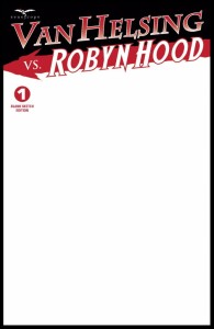 VAN HELSING VS ROBYN HOOD #1 (OF 4) E CVR BLANK SKETCH