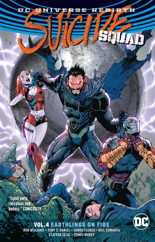 SUICIDE SQUAD TP VOL 04 EARTHLINGS ON FIRE (REBIRTH) (9781401275396)
