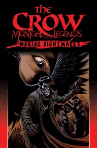 CROW MIDNIGHT LEGENDS TP VOL 04 WAKING NIGHTMARES