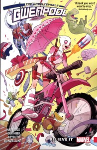 UNBELIEVABLE GWENPOOL TP VOL 01 BELIEVE IT